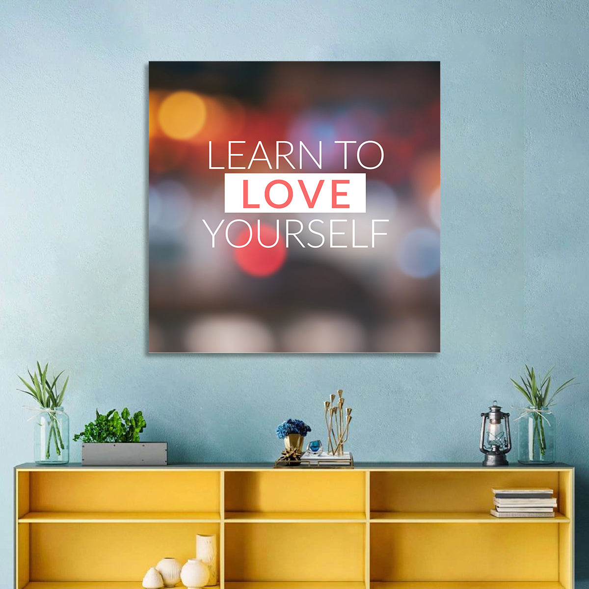 Learn to Love Yourself Wall Art