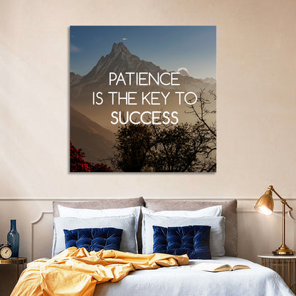 Patience Is the Key to Success Wall Art