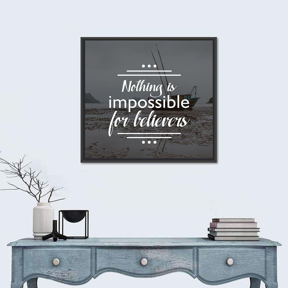 Nothing Is Impossible for Believers Wall Art in a room, square
