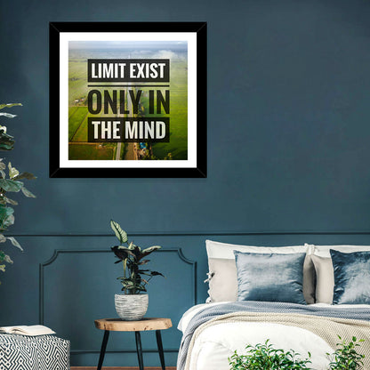 Limits Exist Only in the Mind Wall Art