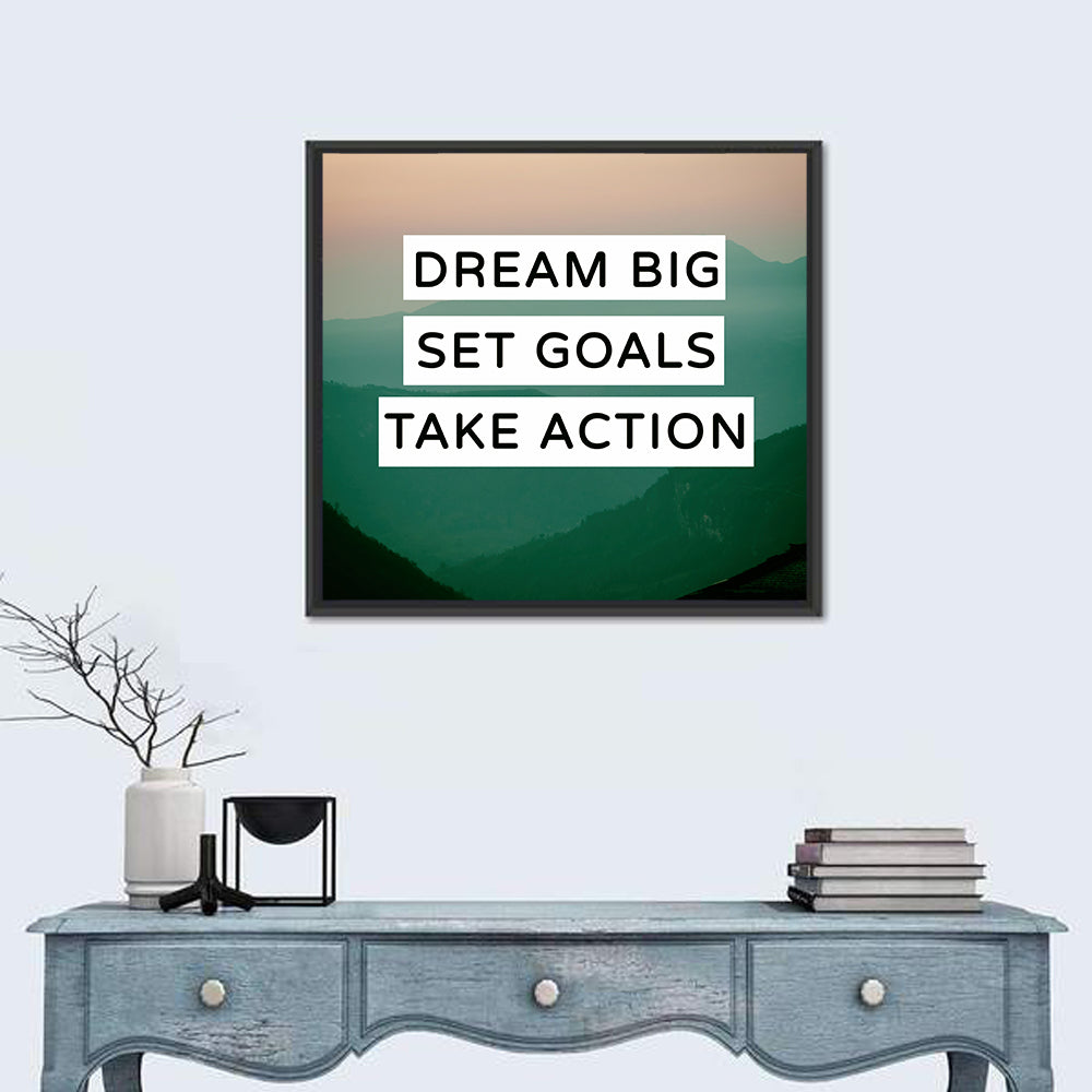 Dream Big Set Goals Wall Art