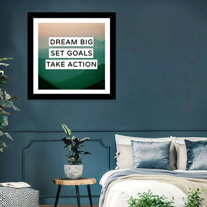 Dream Big Set Goals Wall Art