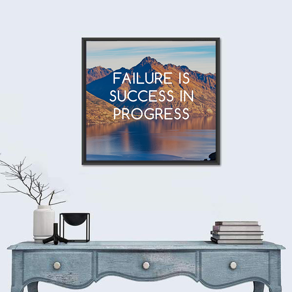 Failure Is Success in Progress Wall Art