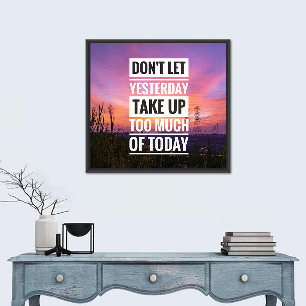 Don't Let Yesterday, Sunset Quote Wall Art