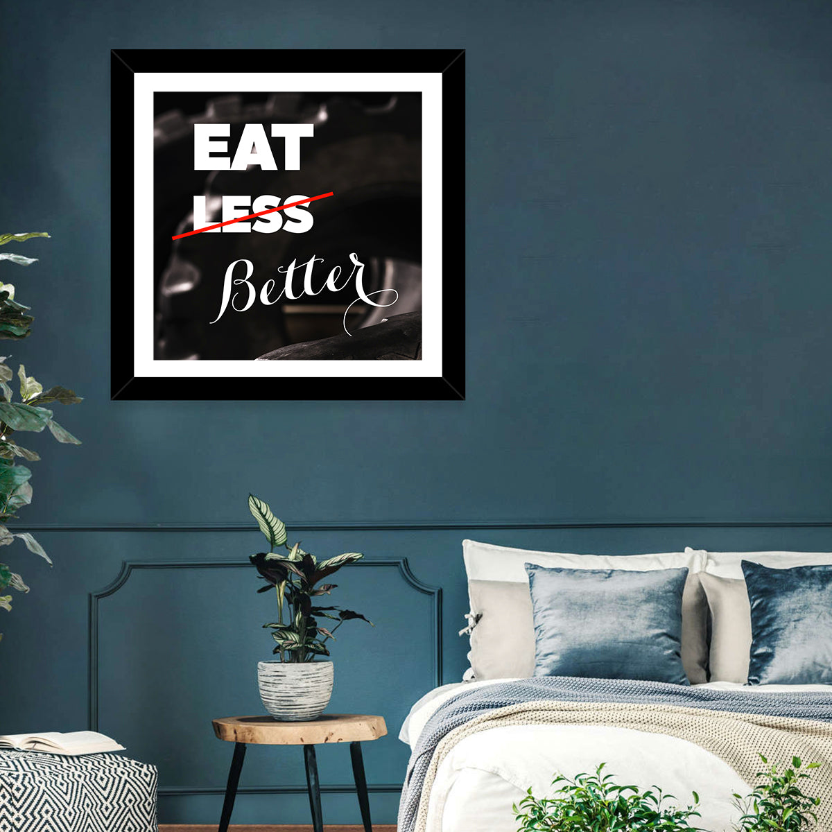 Eat Less, Better Motivation Quote Wall Art