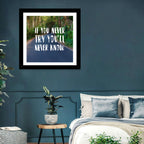 If You Never Try You’ll Never Know Quote Wall Art