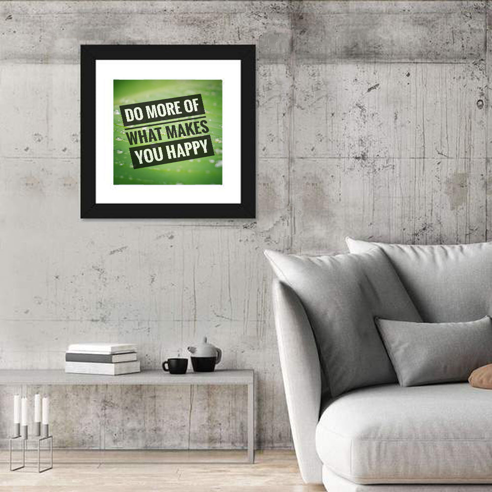 Do More What Makes You Happy, Green Leaf Wall Art