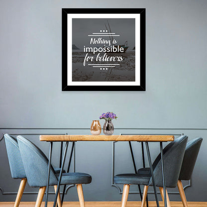 Nothing Is Impossible for Believers Wall Art