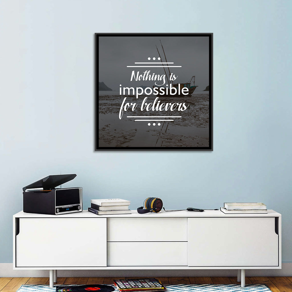 Nothing Is Impossible for Believers Wall Art