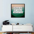 Dream Big Set Goals Wall Art