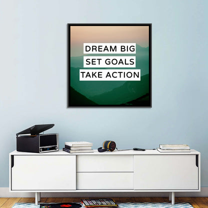 Dream Big Set Goals Wall Art