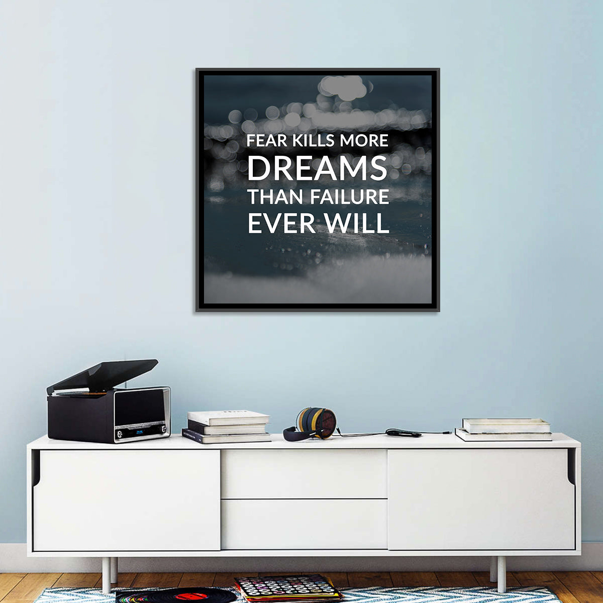 Fear Kills Dreams Wall Art