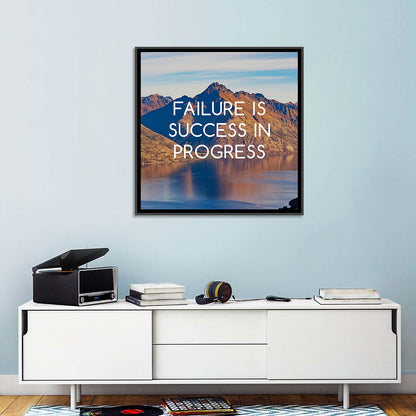 Failure Is Success in Progress Wall Art