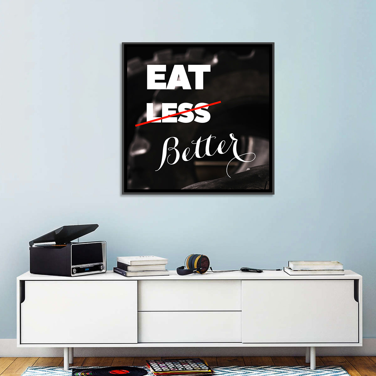 Eat Less, Better Motivation Quote Wall Art