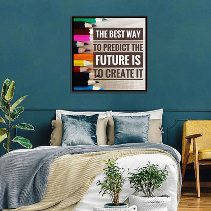 Create the Future Quote Wall Art