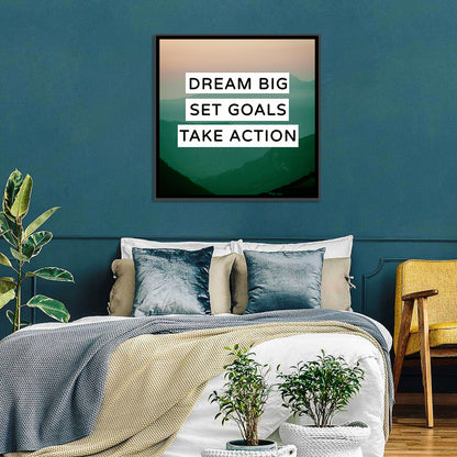 Dream Big Set Goals Wall Art