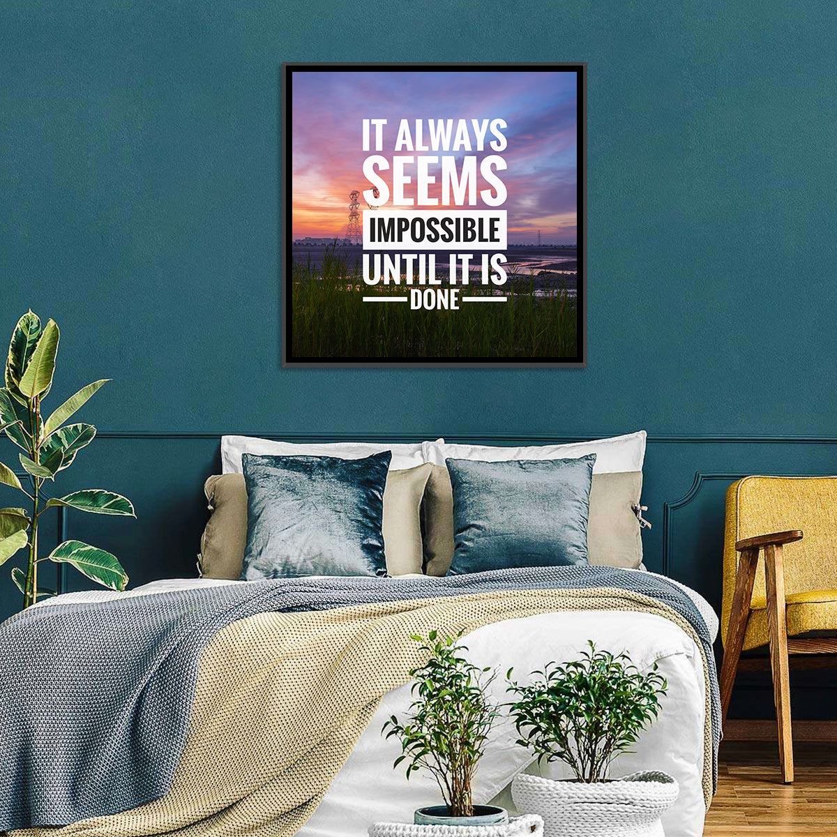 It Always Seems Impossible Until It Is Done Wall Art in a room, square