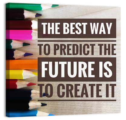 Create the Future Quote Wall Art