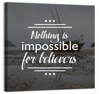 Nothing Is Impossible for Believers Wall Art