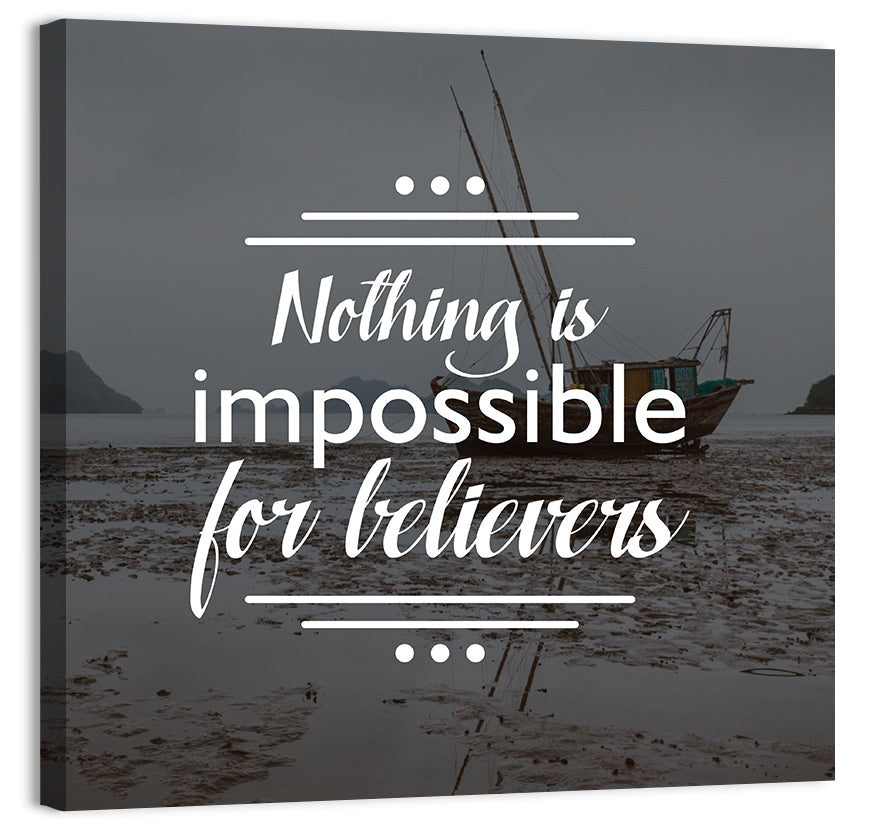 Nothing Is Impossible for Believers Wall Art