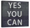 Yes You Can Chalkboard Typography Wall Art