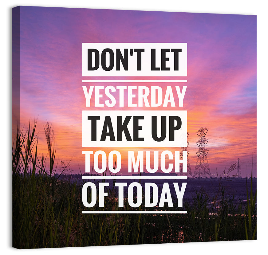 Don't Let Yesterday, Sunset Quote Wall Art