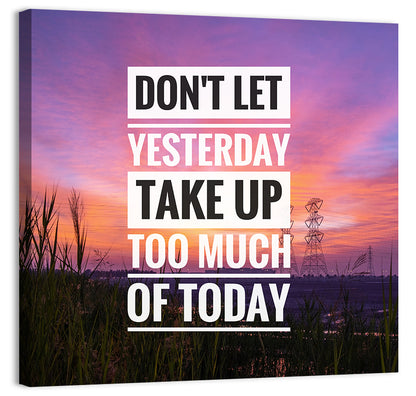 Don't Let Yesterday, Sunset Quote Wall Art