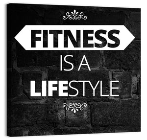 Fitness is a Lifestyle Wall Art