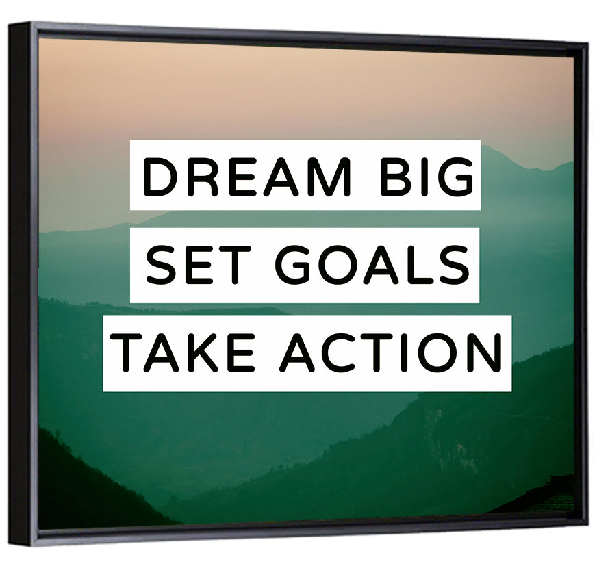 Dream Big Set Goals Wall Art