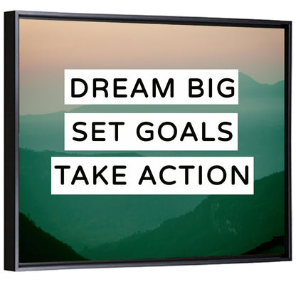 Dream Big Set Goals Wall Art