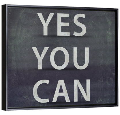 Yes You Can Chalkboard Typography Wall Art