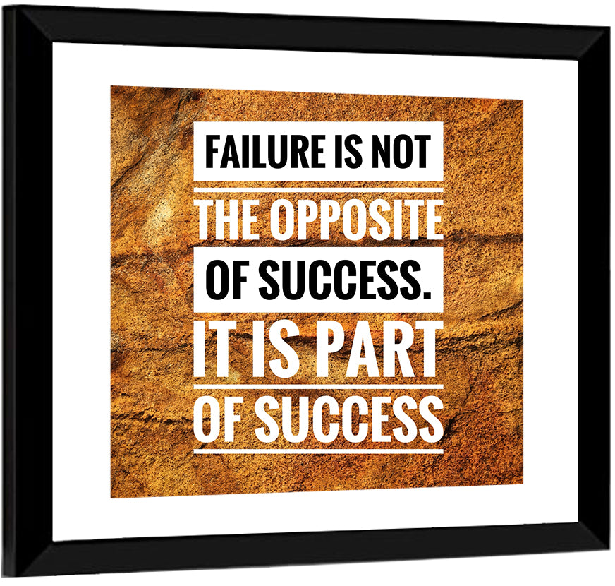 Failure Is Part of Success, Rock Texture Wall Art