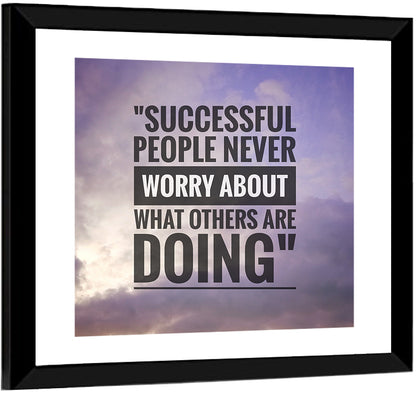 Successful People Never Worry Cloudy Sky Quote Wall Art