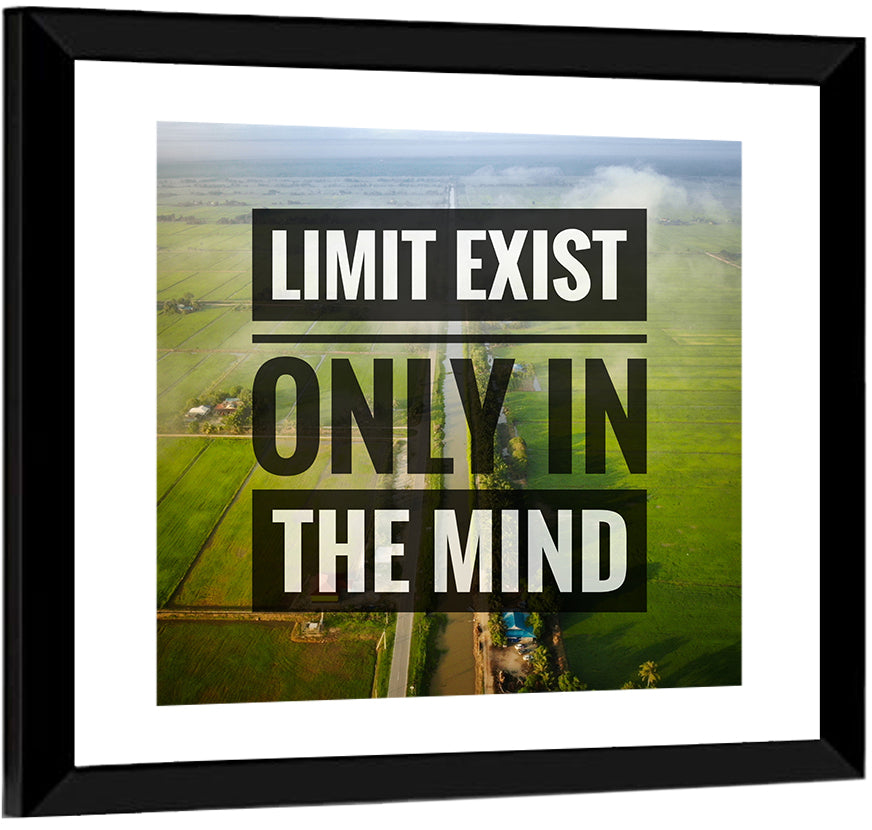 Limit Only Exist in Mind Wall Art