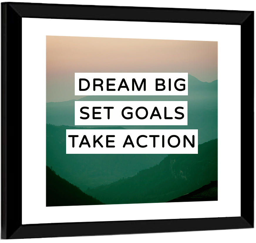 Dream Big Set Goals Wall Art