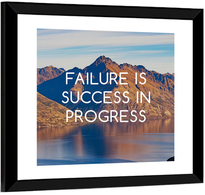 Failure Is Success in Progress Wall Art